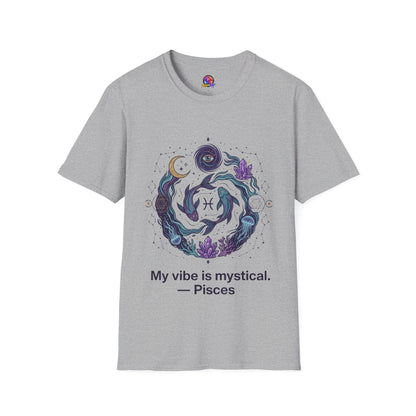 Pisces Mystic Vibes T-Shirt — Astrology Zodiac Tee with 'My vibe is mystical'