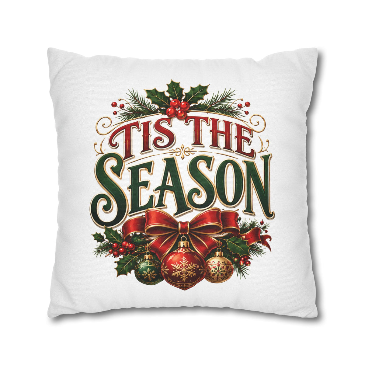 Tis The Season Christmas Pillowcase — Festive Holiday Throw Pillow Cover