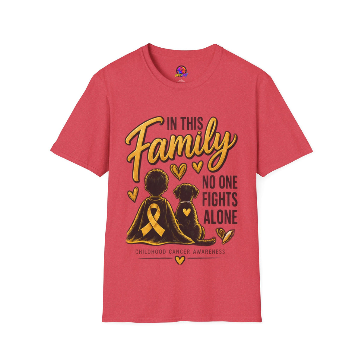 Childhood Cancer Awareness T-Shirt — "In This Family No One Fights Alone"