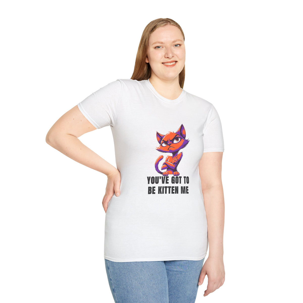 Kitten Me T‑Shirt — Funny Cat Graphic Tee with "You've Got to Be Kitten Me" - Trending Now - August 2026