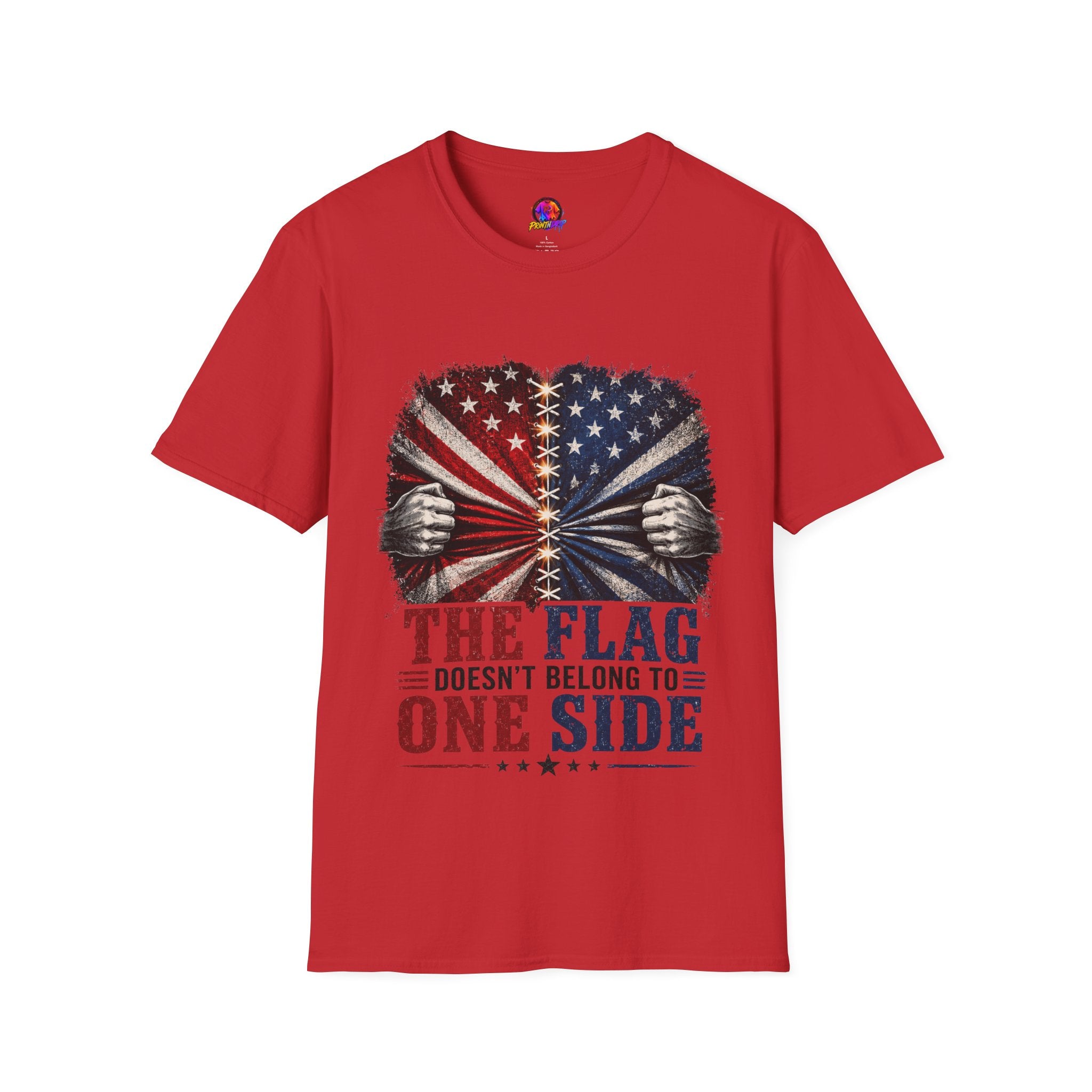 T-Shirt — "The Flag Doesn't Belong to One Side" Distressed American Flag Graphic
