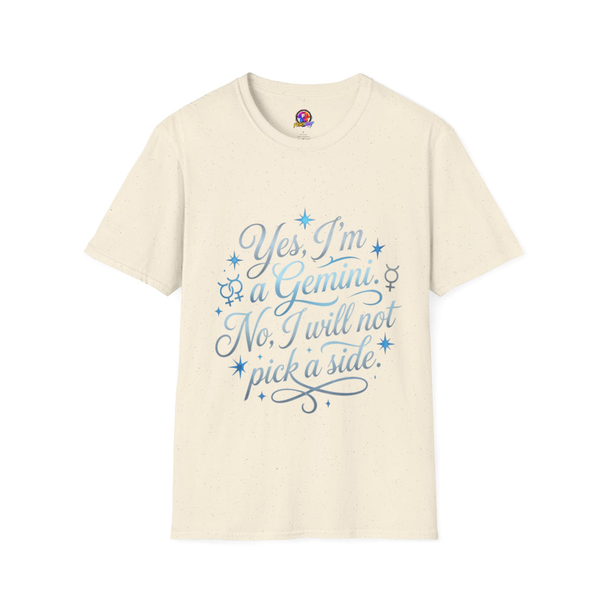 Yes, I'm a Gemini T-Shirt — Funny Zodiac Astrology Tee (“No, I will not pick a side”)