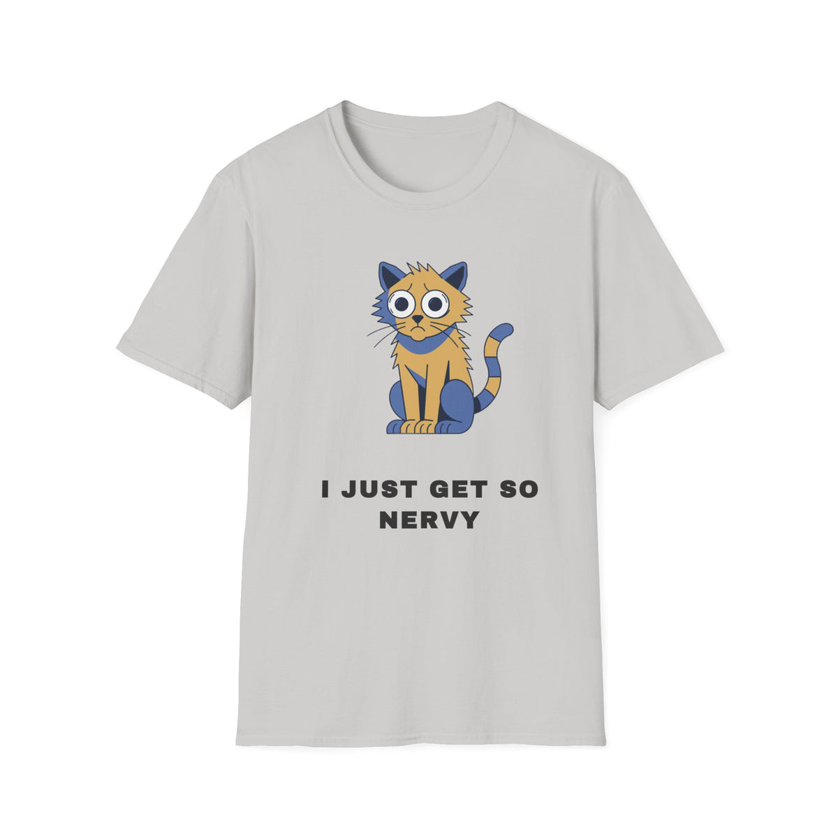 I Just Get So Nervy Cat T-Shirt — Cute Anxious Cat Graphic Tee - Trending Now - September 2026