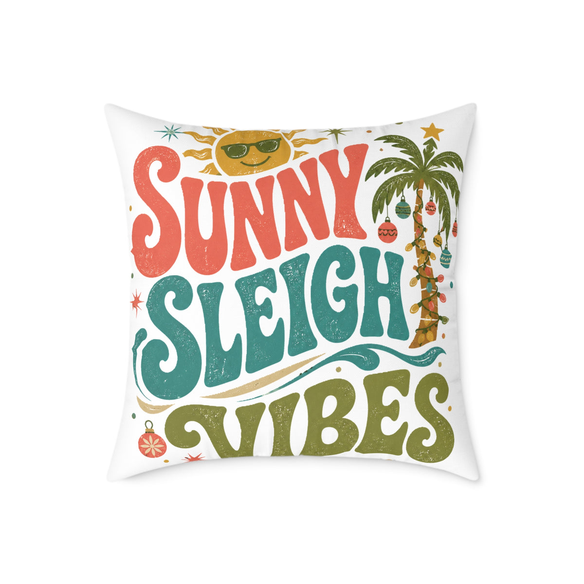 Modern Day Christmas Sunny Sleigh Vibes Decorative Pillow