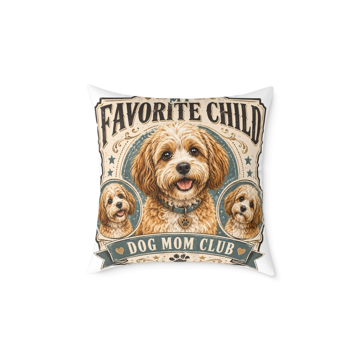 Favorite Child Dog Mom Club Pillow  Milo Bailey Dog Dad Mom — Cute Dog Mom Decorative Throw Pillow