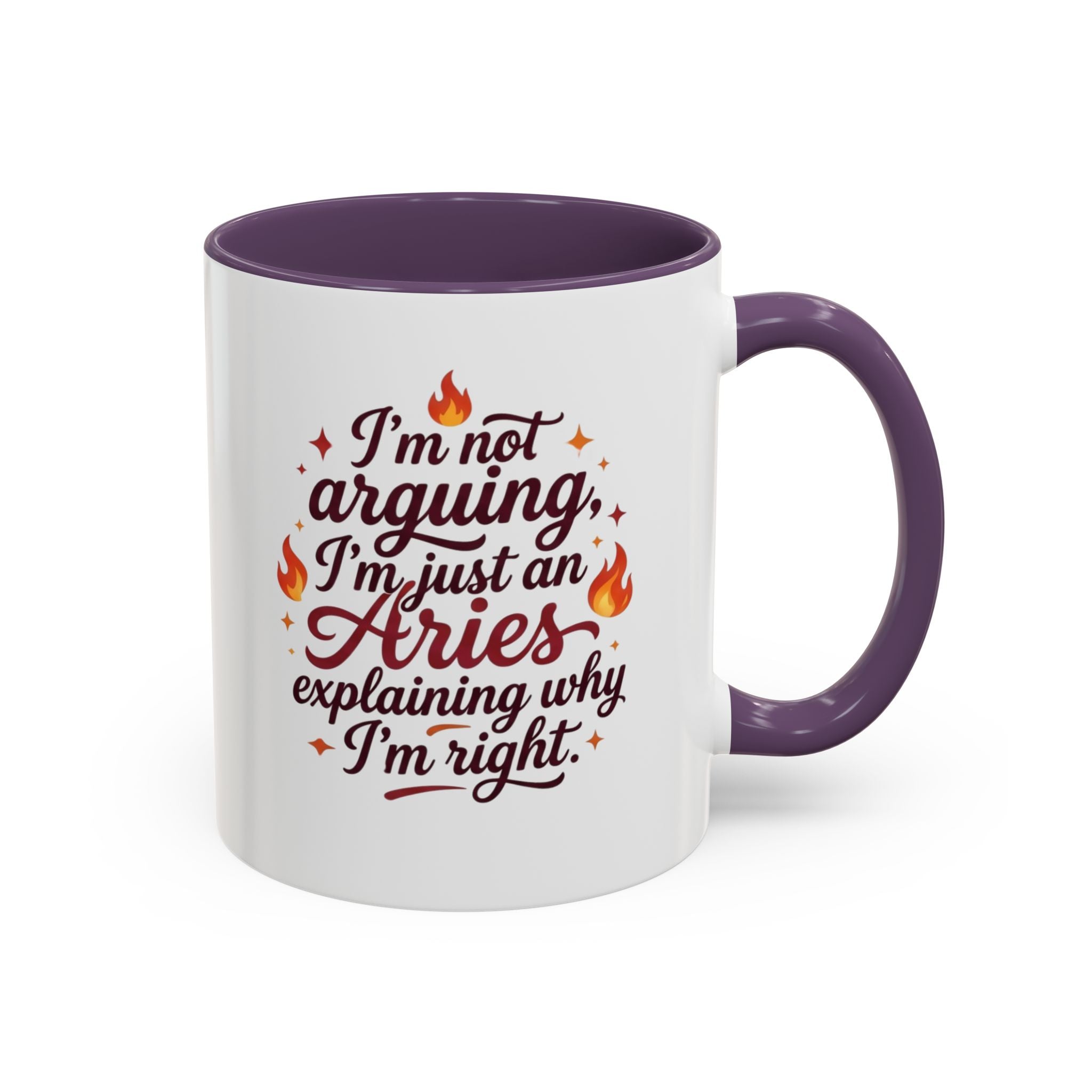 Aries Coffee Mug - “I’m Not Arguing, I’m Just an Aries Explaining Why I’m Right” Accent Mug