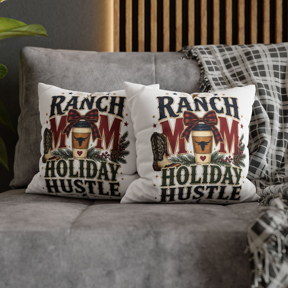 Ranch Mom Holiday Hustle Throw Pillowcase Modern Day Christmas