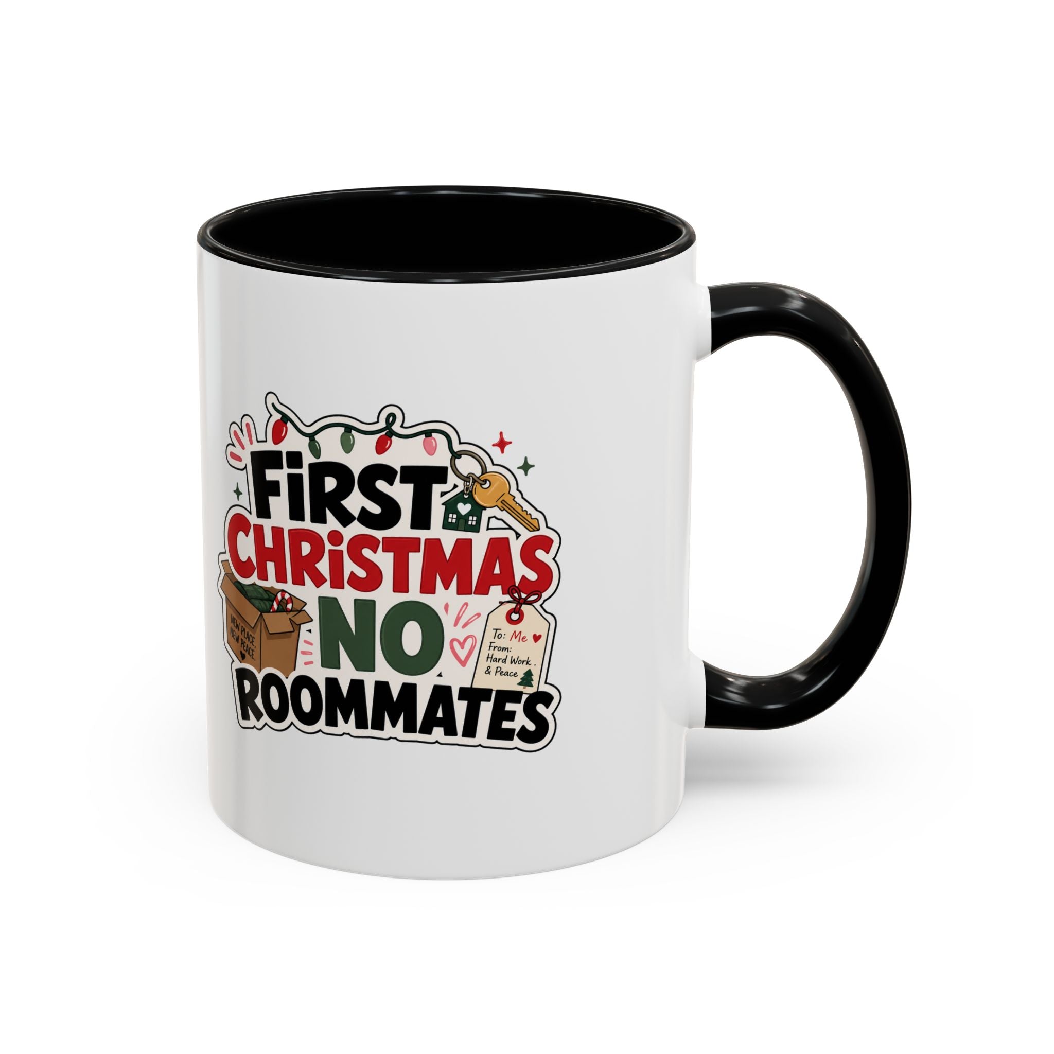Modern Day Christmas First Christmas No Roommates Accent Coffee Mug — Funny Holiday Gift for New Homeowners & Dorm Residents
