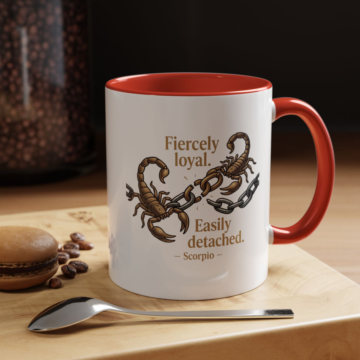 Scorpio Mug — "Fiercely Loyal. Easily Detached." Zodiac Coffee Cup