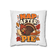 Thanksgiving Nap After Pie Throw Pillow — Cute Thanksgiving Turkey Pillowcase