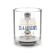 Libra Glass Mug - "My Vibe Is A Luxury" 10 oz Astrological Coffee Cup