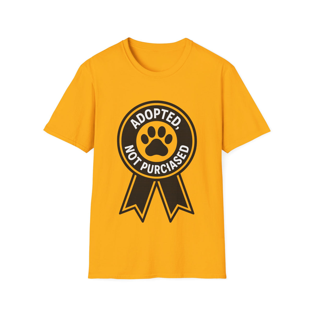 Adopted Not Purchased Graphic T-Shirt — Rescue Pet Awareness Tee - Trending Now - August 2026