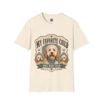 T-Shirt — "My Favorite Child" Dog Mom Club Graphic Tee