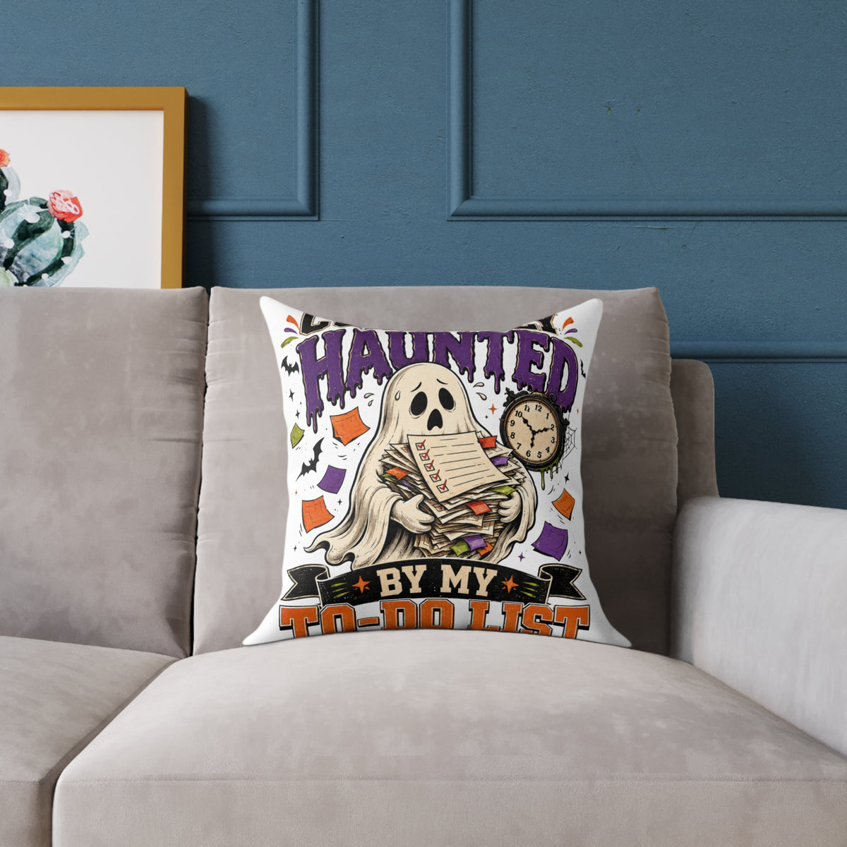Halloween Haunted By My To-Do List Square Pillow — Funny Halloween Ghost Decorative Throw Pillow