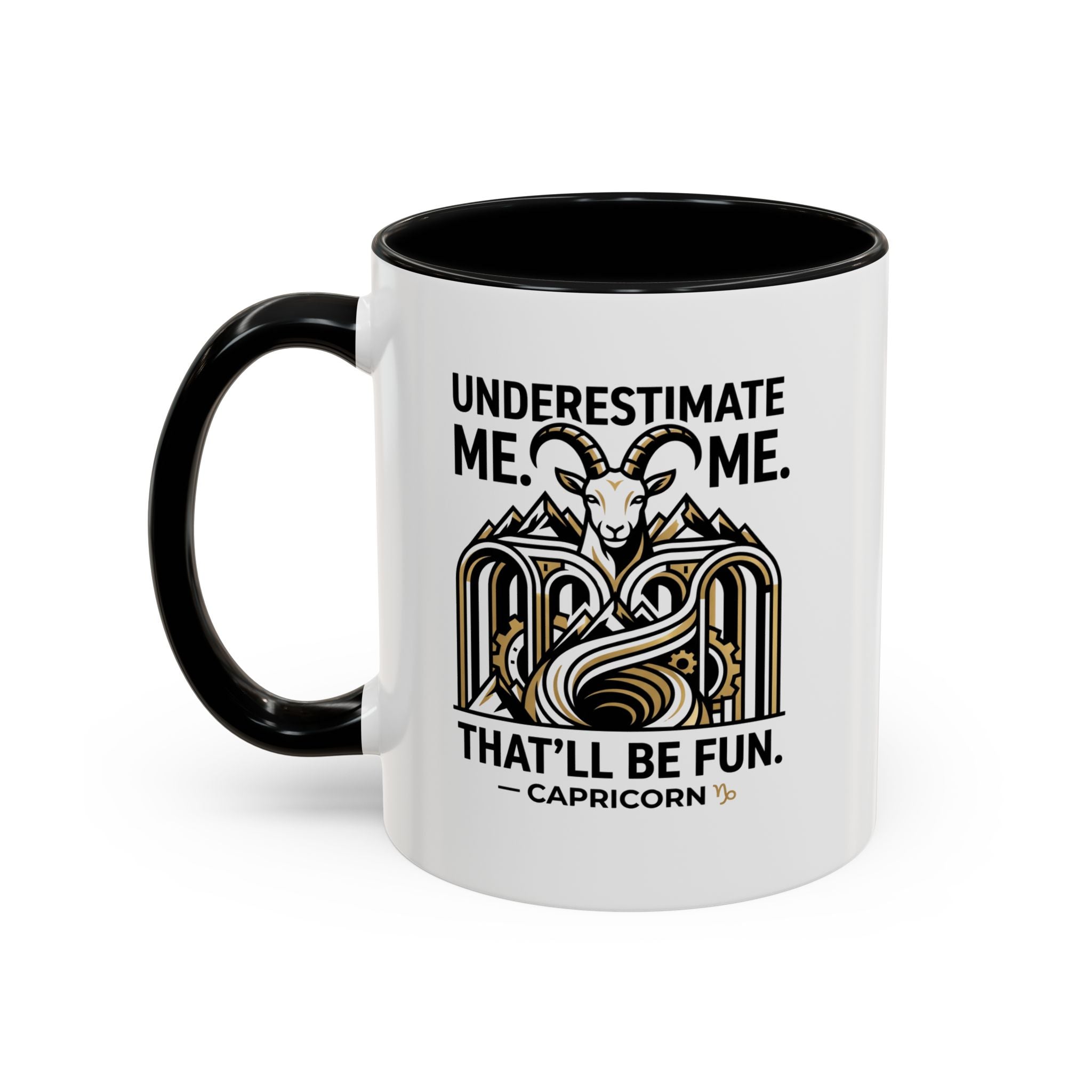 Capricorn Coffee Mug — "Underestimate Me. That'll Be Fun." Zodiac Accent Mug (11/15oz)