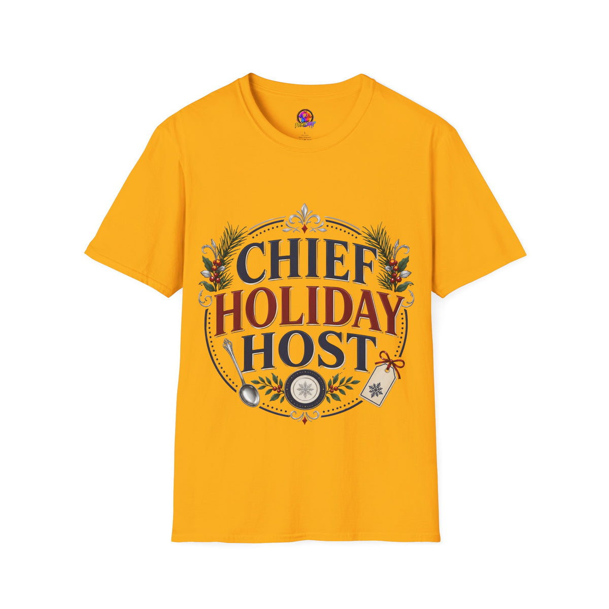 Chief Holiday Host T-Shirt