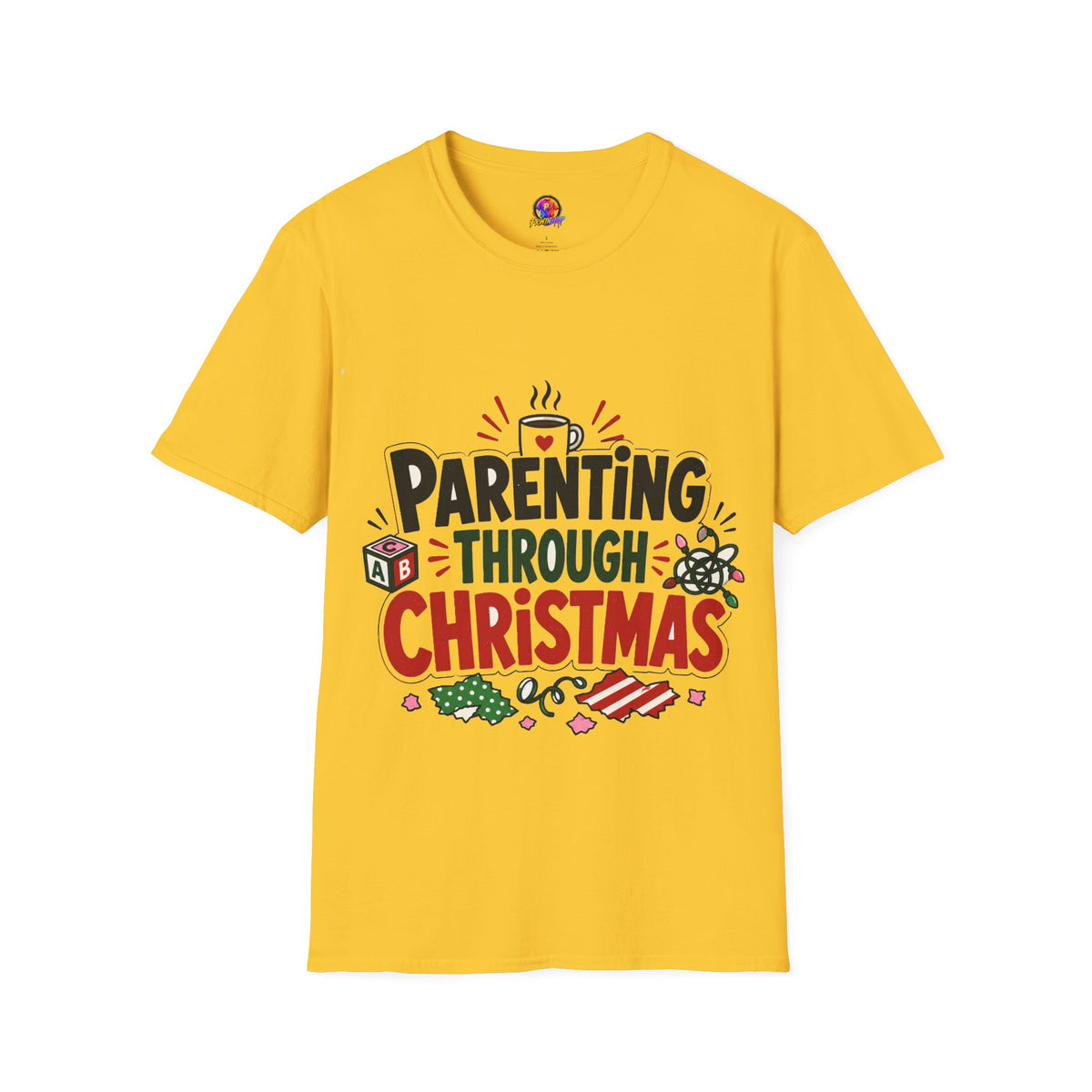 Parenting Through Christmas T-Shirt — Funny Holiday Mom Dad Tee