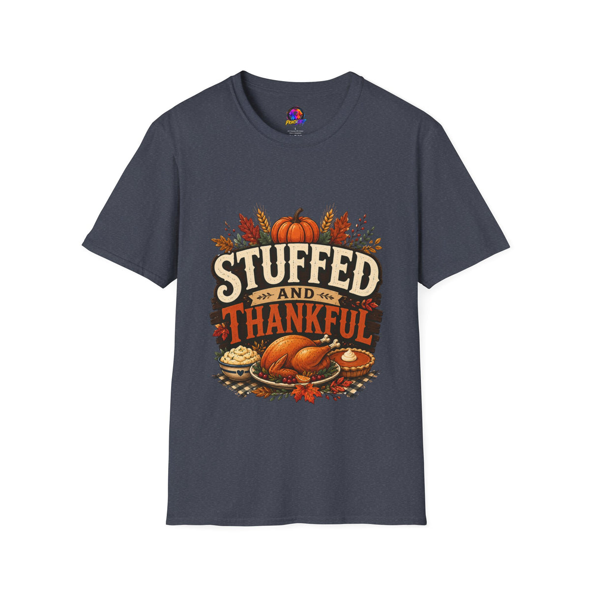 Thanksgiving T-Shirt Stuffed and Thankful T-Shirt — Thanksgiving Pumpkin Fall Graphic Tee