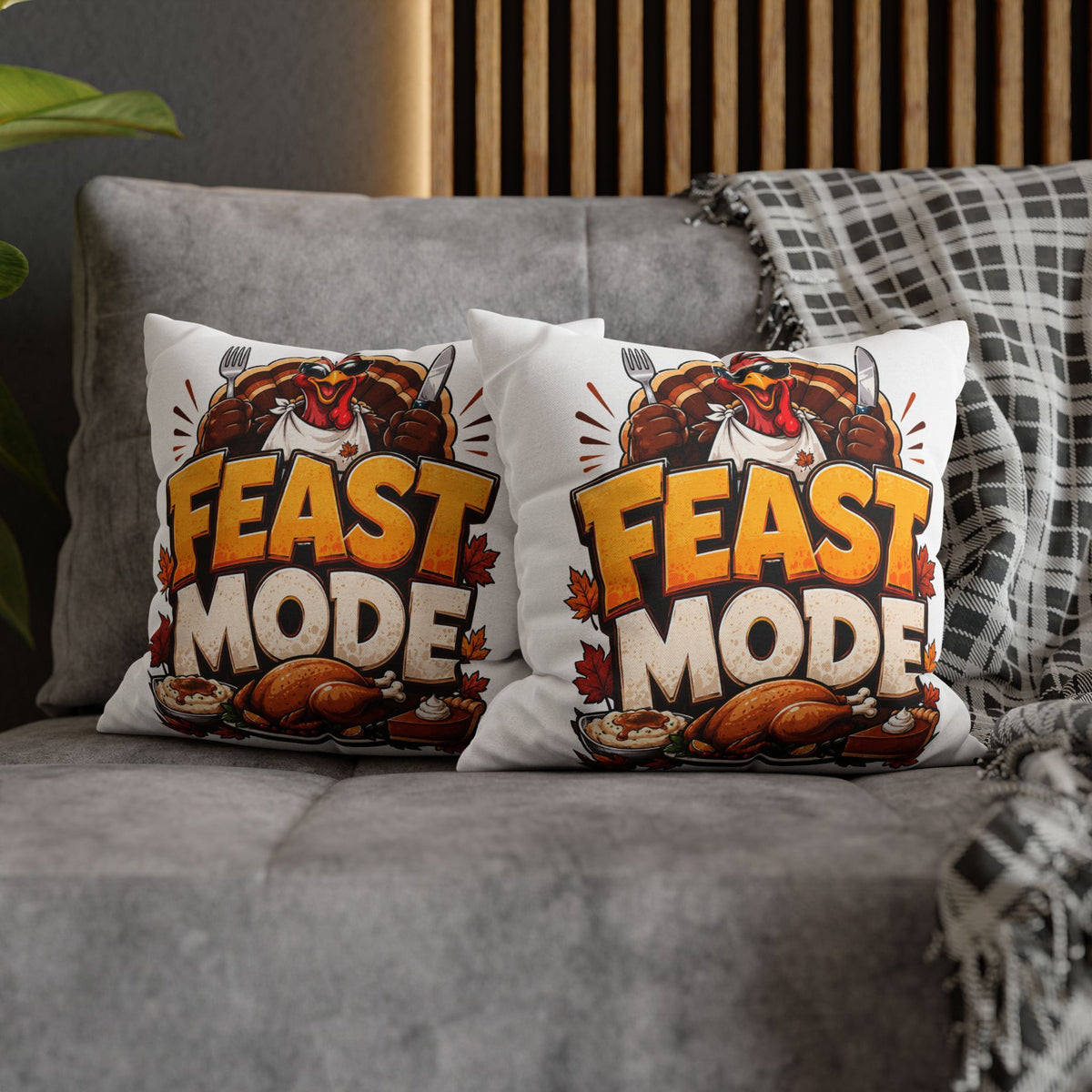 Feast Mode Thanksgiving Pillowcase — Turkey Dinner Decorative Throw Pillow Cover