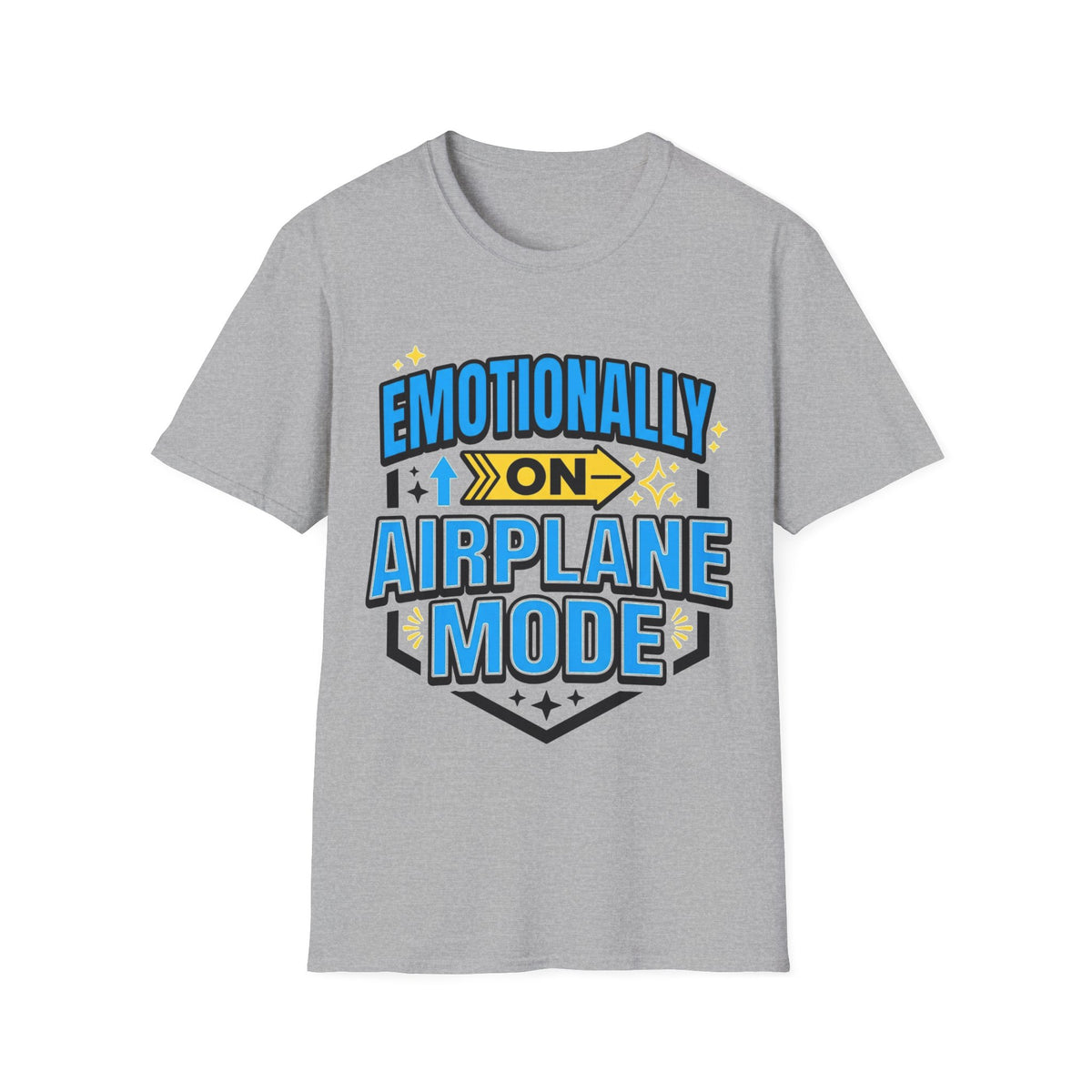 Emotionally On Airplane Mode T-Shirt — Funny Mental Health Self-Care Tee - Trending Now - August 2026