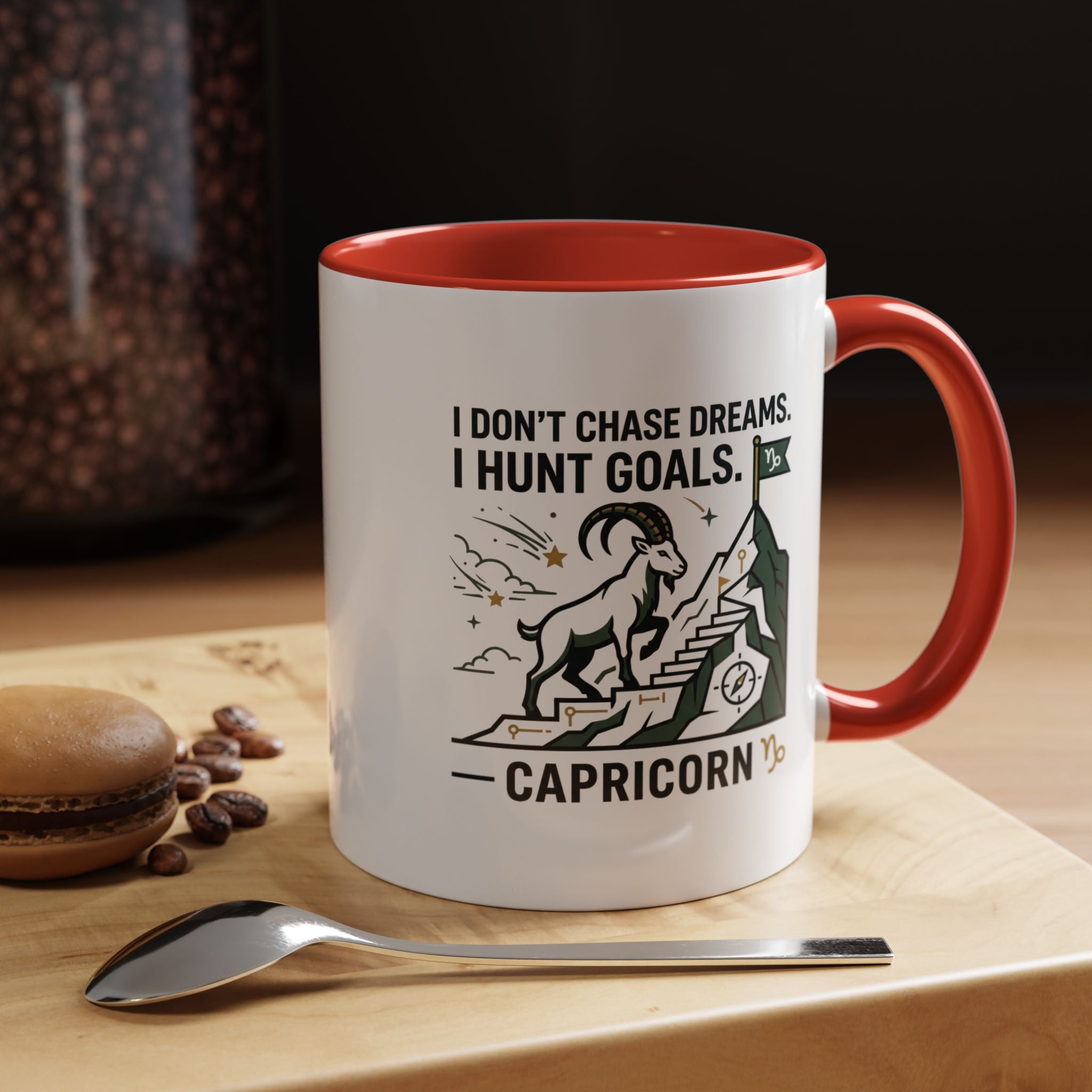 Capricorn Coffee Mug — “I Don't Chase Dreams, I Hunt Goals” Zodiac Accent Mug