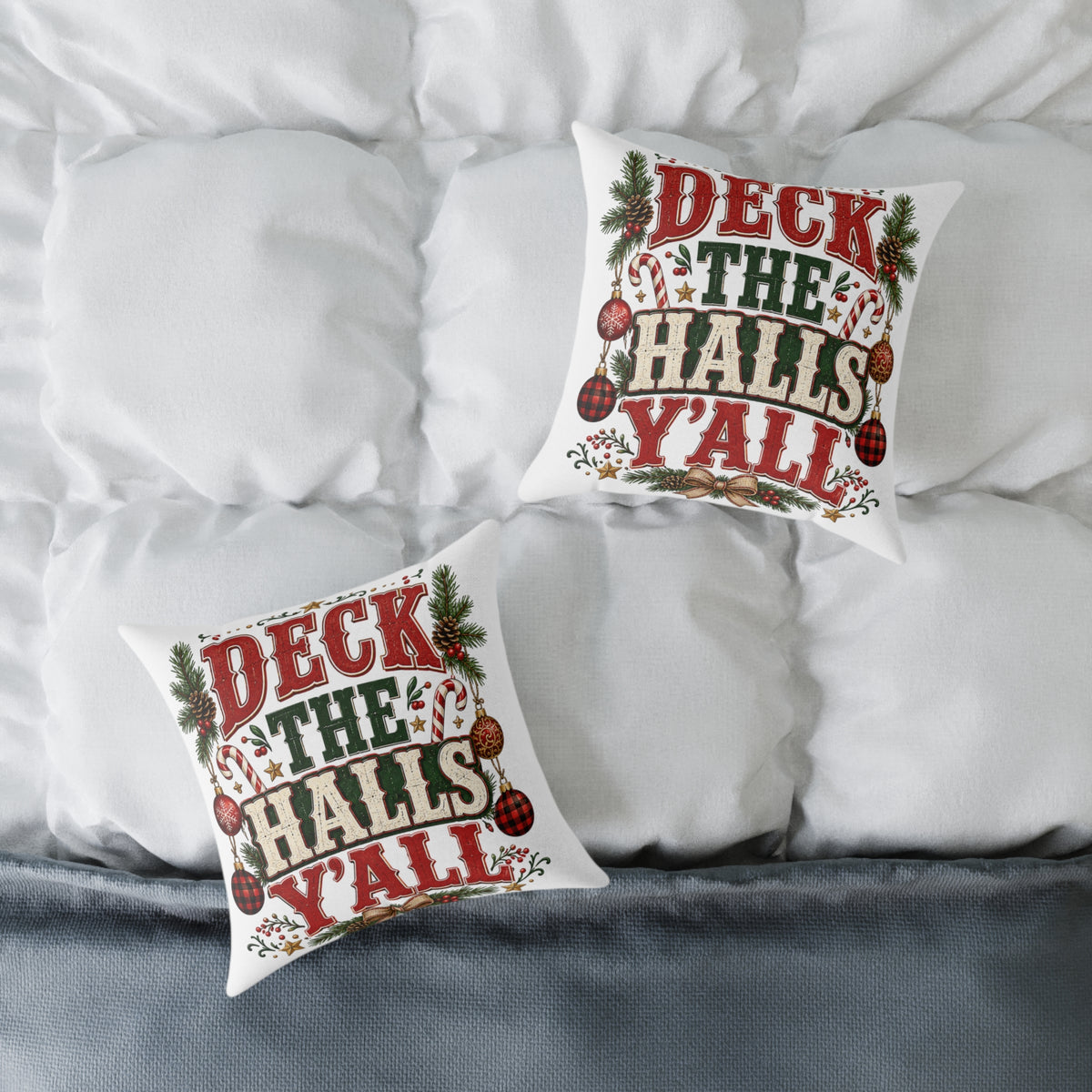 Deck the Halls Y'all Christmas Pillow