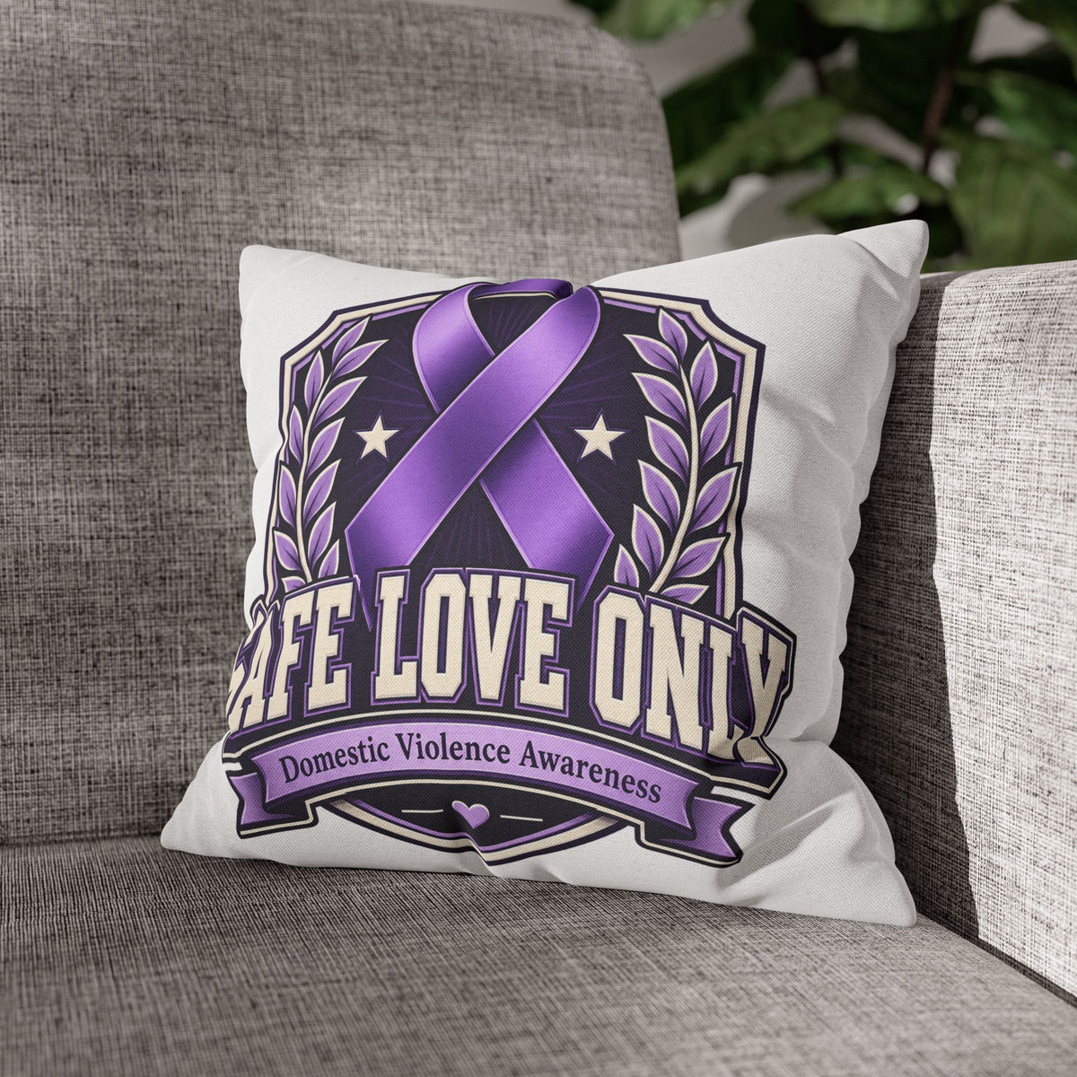 Domestic Violence Awareness Pillow — "Safe Love Only" Purple Ribbon Accent