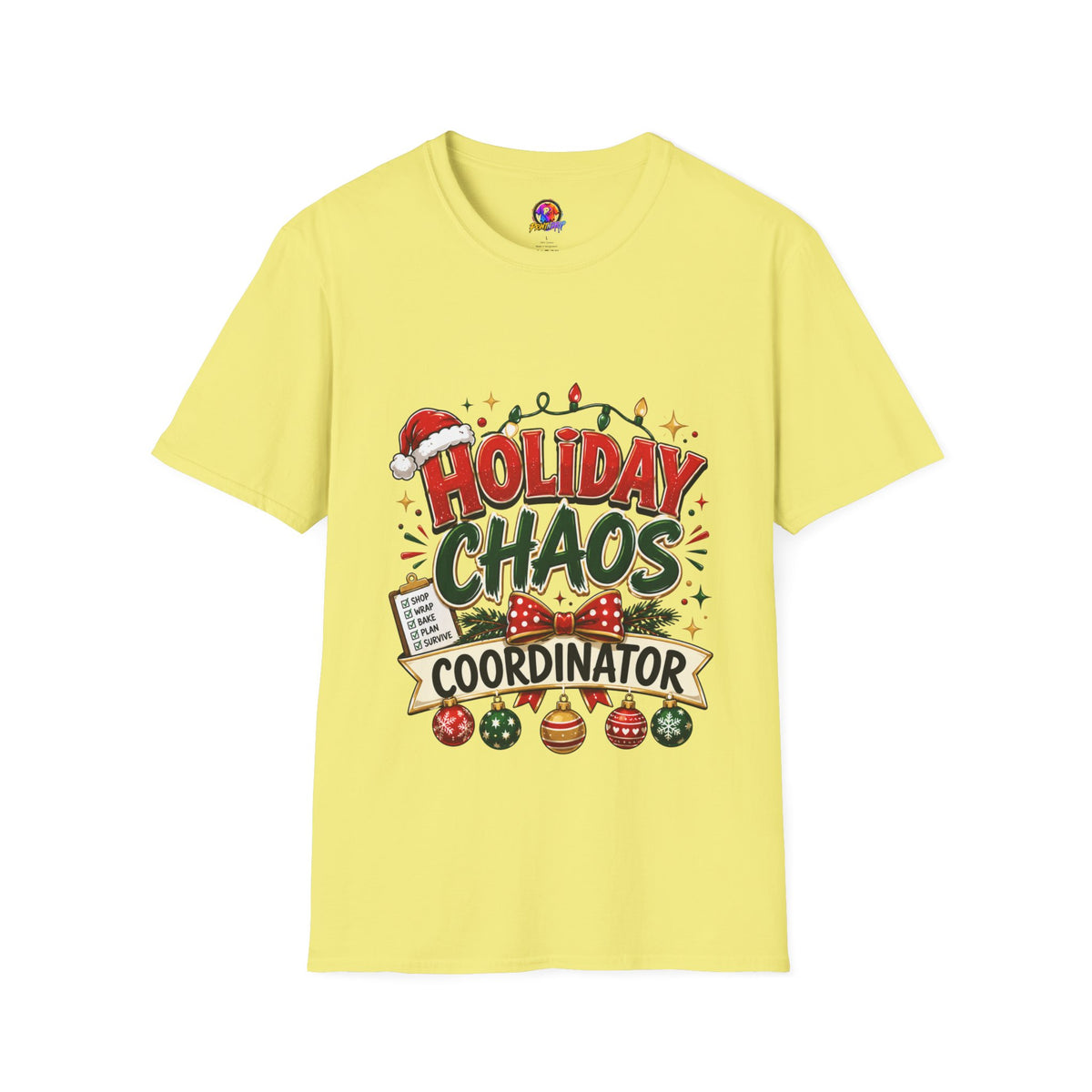 Holiday Chaos Coordinator T-Shirt — Funny Christmas Crew Tee