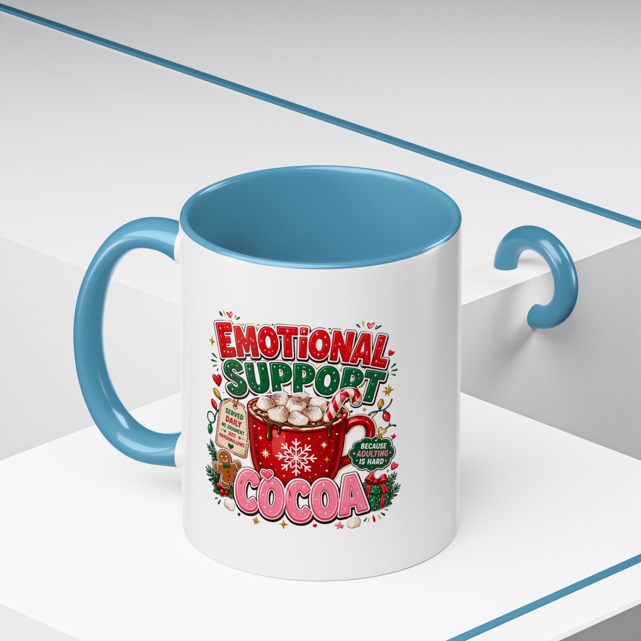 Modern Day Christmas  Emotional Support Cocoa Mug — Festive Hot Chocolate Christmas Coffee Cup (11/15oz)