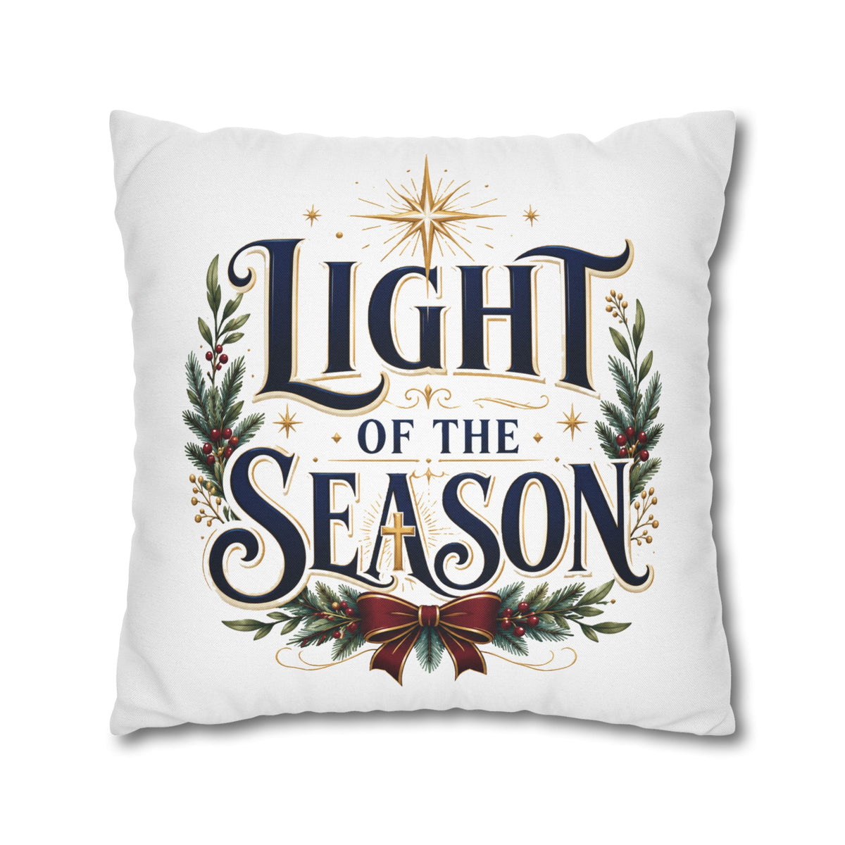 Christmas Holiday Throw Pillowcase— "Light of the Season" Decorative Cushion