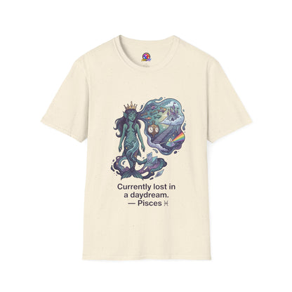 Pisces Daydream T-Shirt — 'Currently Lost in a Daydream' Zodiac Graphic Tee
