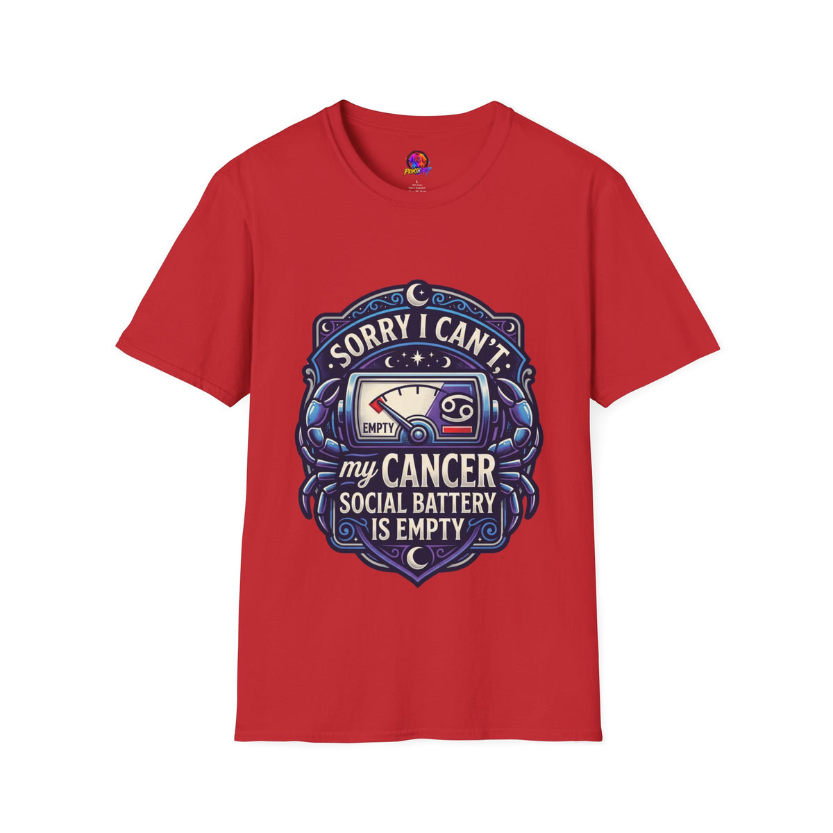 Cancer Support T-Shirt — "Sorry I Can't, My Cancer Social Battery Is Empty"