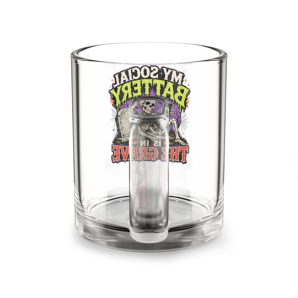 Halloween Glass Mug 10 oz  Glass Mug — "My Social Battery Is in the Grave" Skeleton Coffee Mug