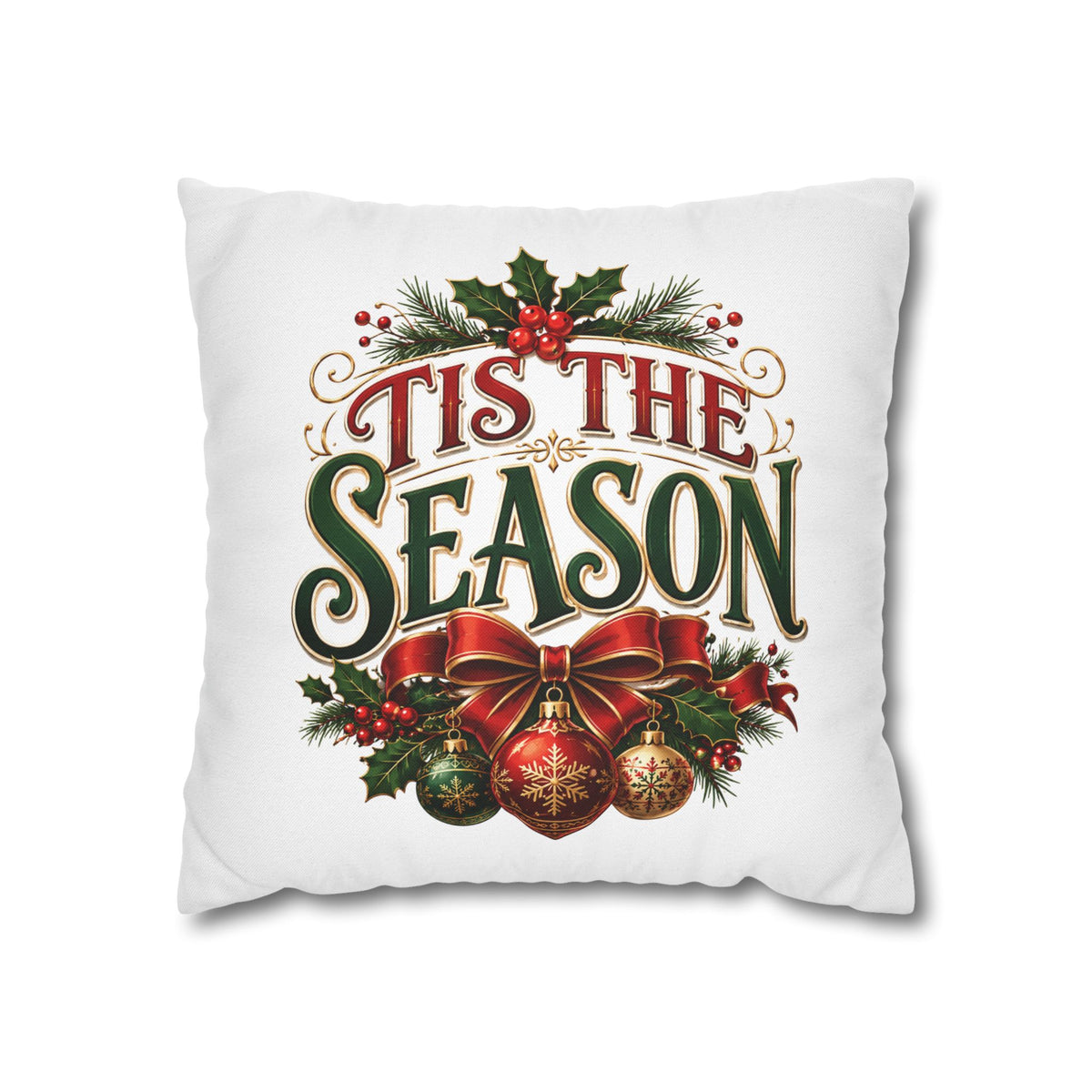Tis The Season Christmas Pillowcase — Festive Holiday Throw Pillow Cover