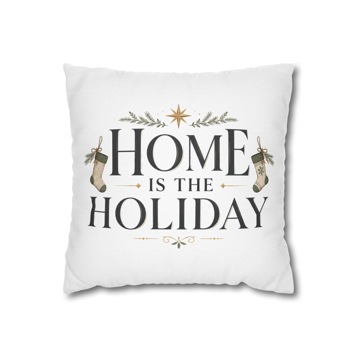 Christmas Home Is the Holiday Throw Pillowcase — Festive Holiday Decorative Pillow Cover