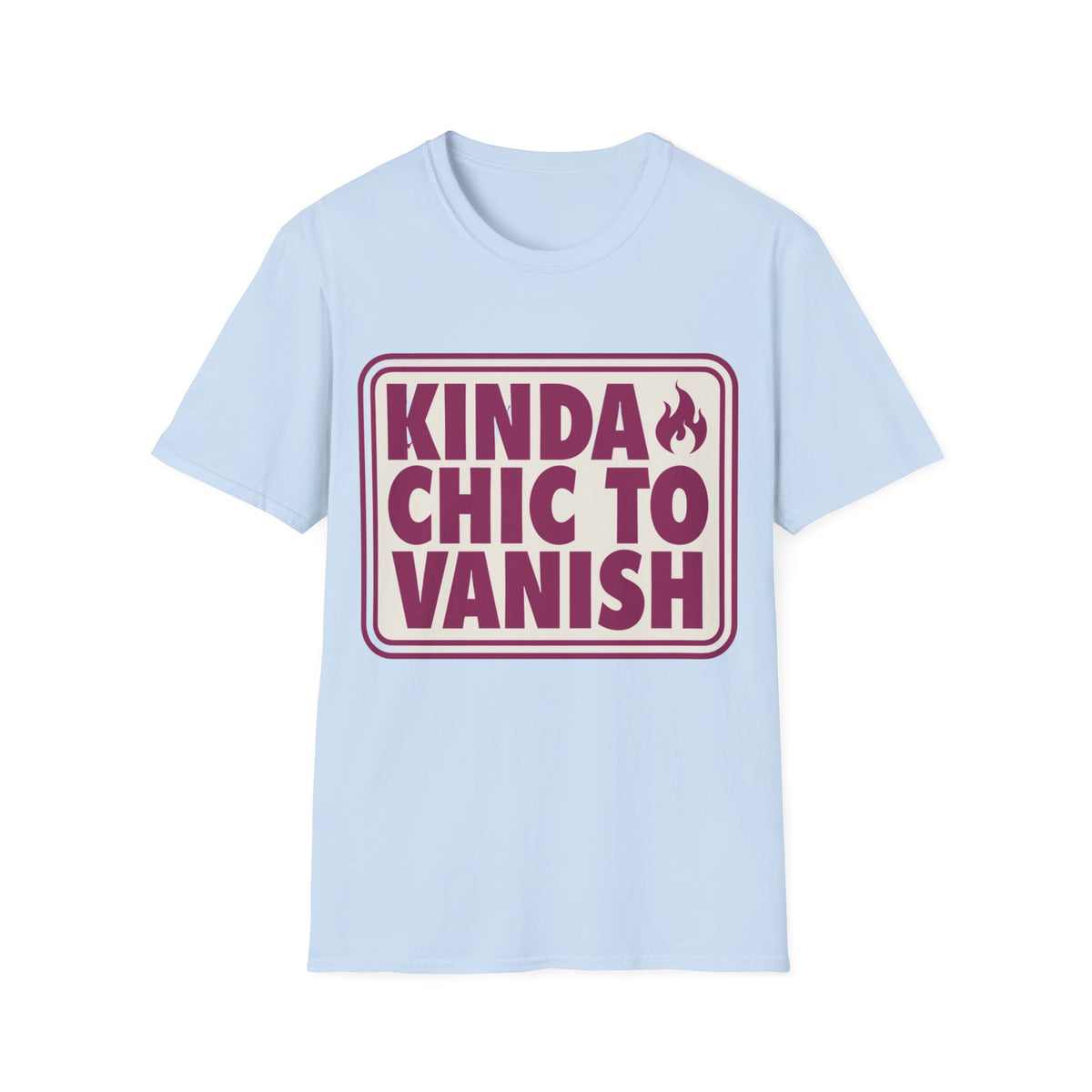 Kinda Chic to Vanish Graphic T-Shirt - Trending Now - August 2026