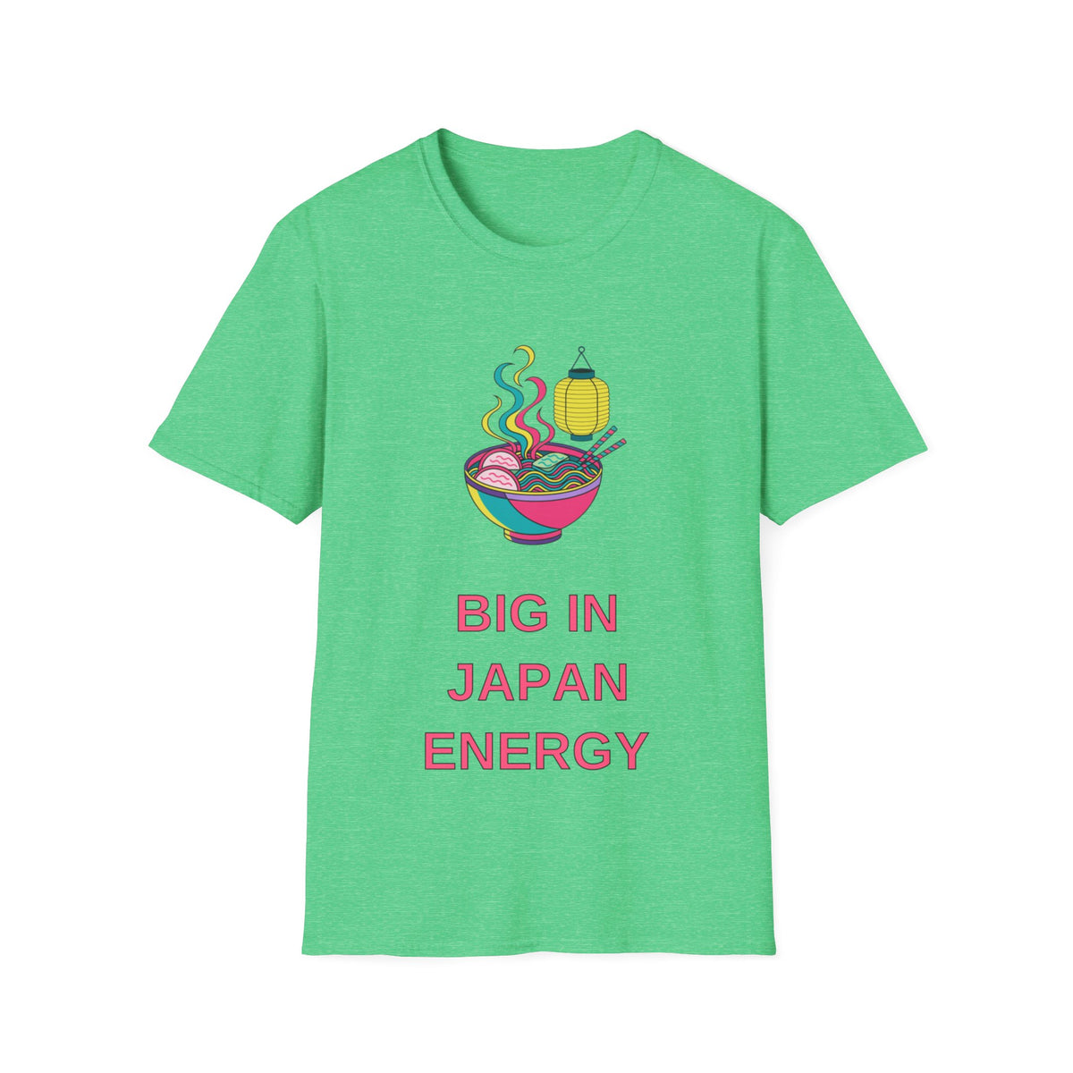 Ramen Bowl Tee — "Big in Japan Energy" Graphic T-Shirt - Trending Now - August 2026