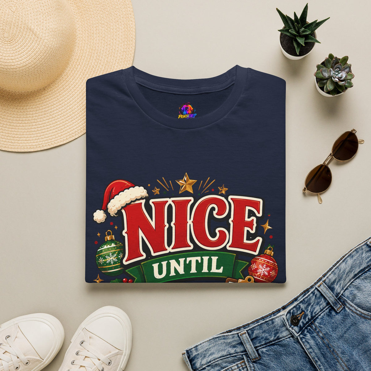 Christmas T-Shirt — "Nice Until Proven Naughty" Holiday Tee