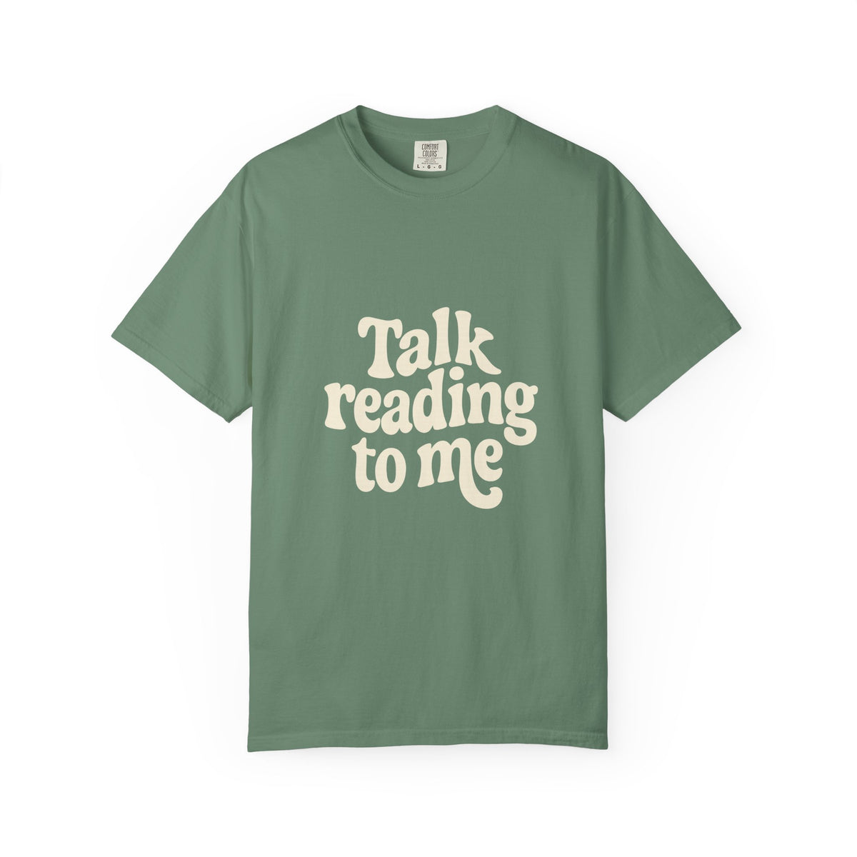 Talk Reading To Me T-Shirt — Vintage Book Lover Tee - Trending Now - October 2026