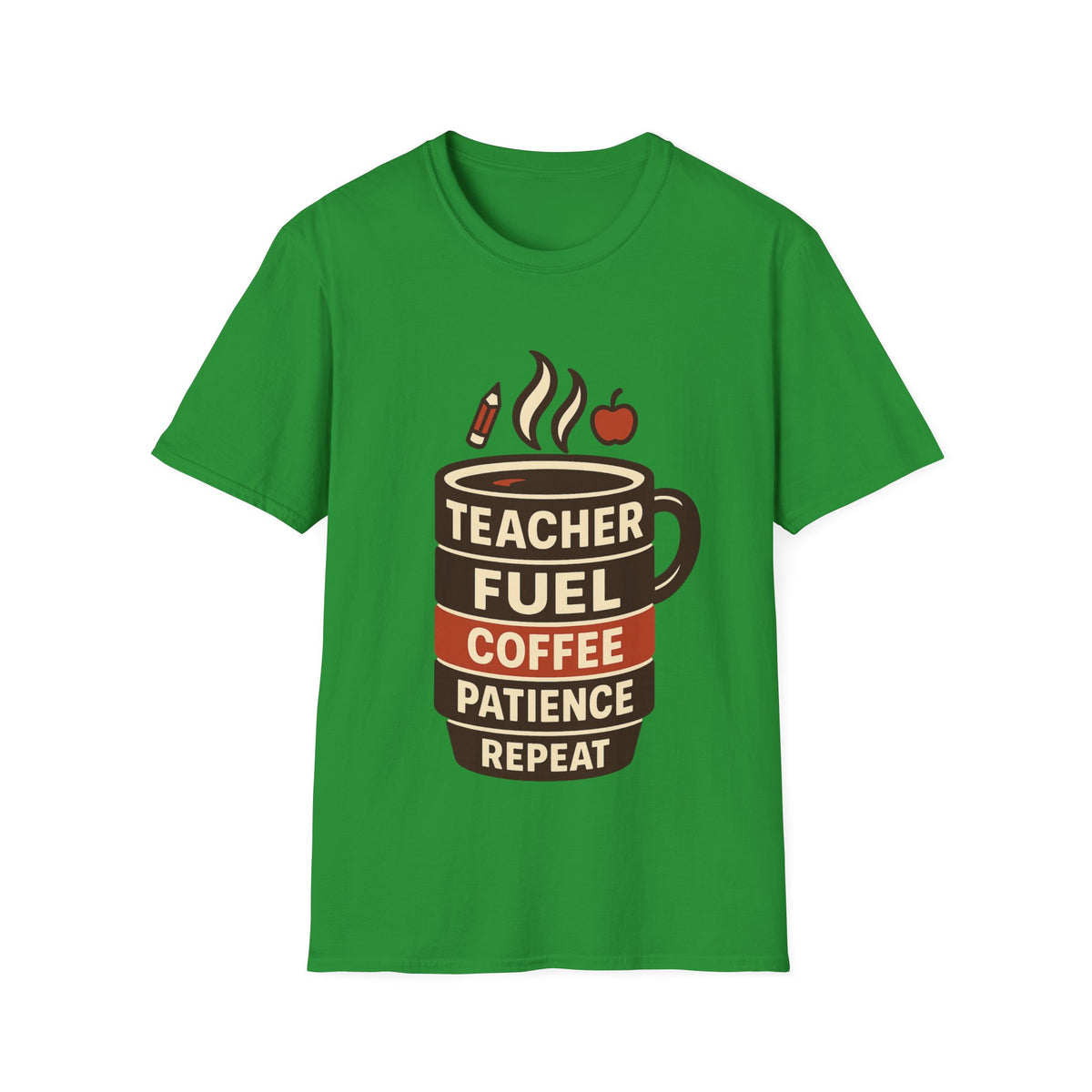 Teacher Fuel Coffee T-Shirt — 'Teacher Fuel: Coffee, Patience, Repeat' Shirt - Trending Now - August 2026