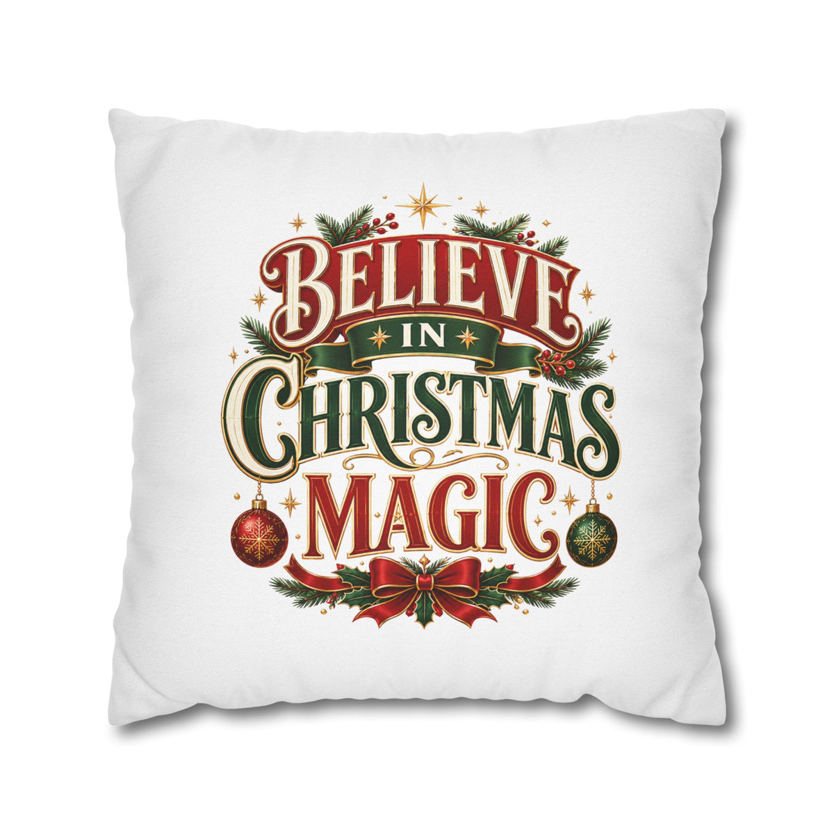 Christmas Pillowcase Believe in Christmas Magic Pillow