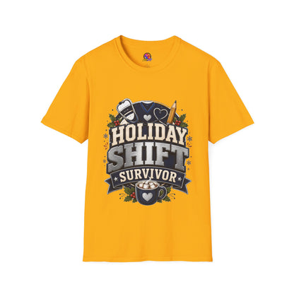 Holiday Shift Survivor T-Shirt — Nurse & Healthcare Worker Gift