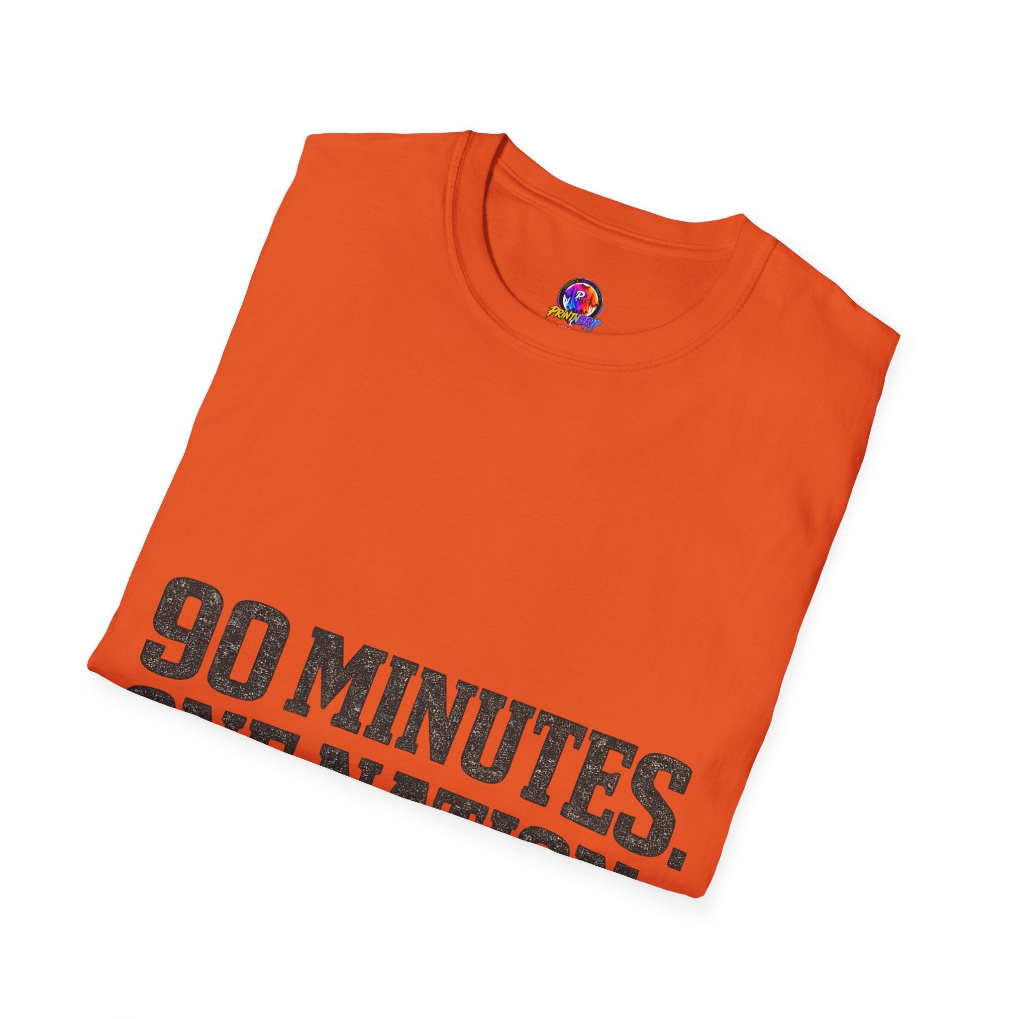 FIFA World Cup 2026 90 Minutes. One Nation. T-Shirt — Patriotic Soccer/Fans Tee