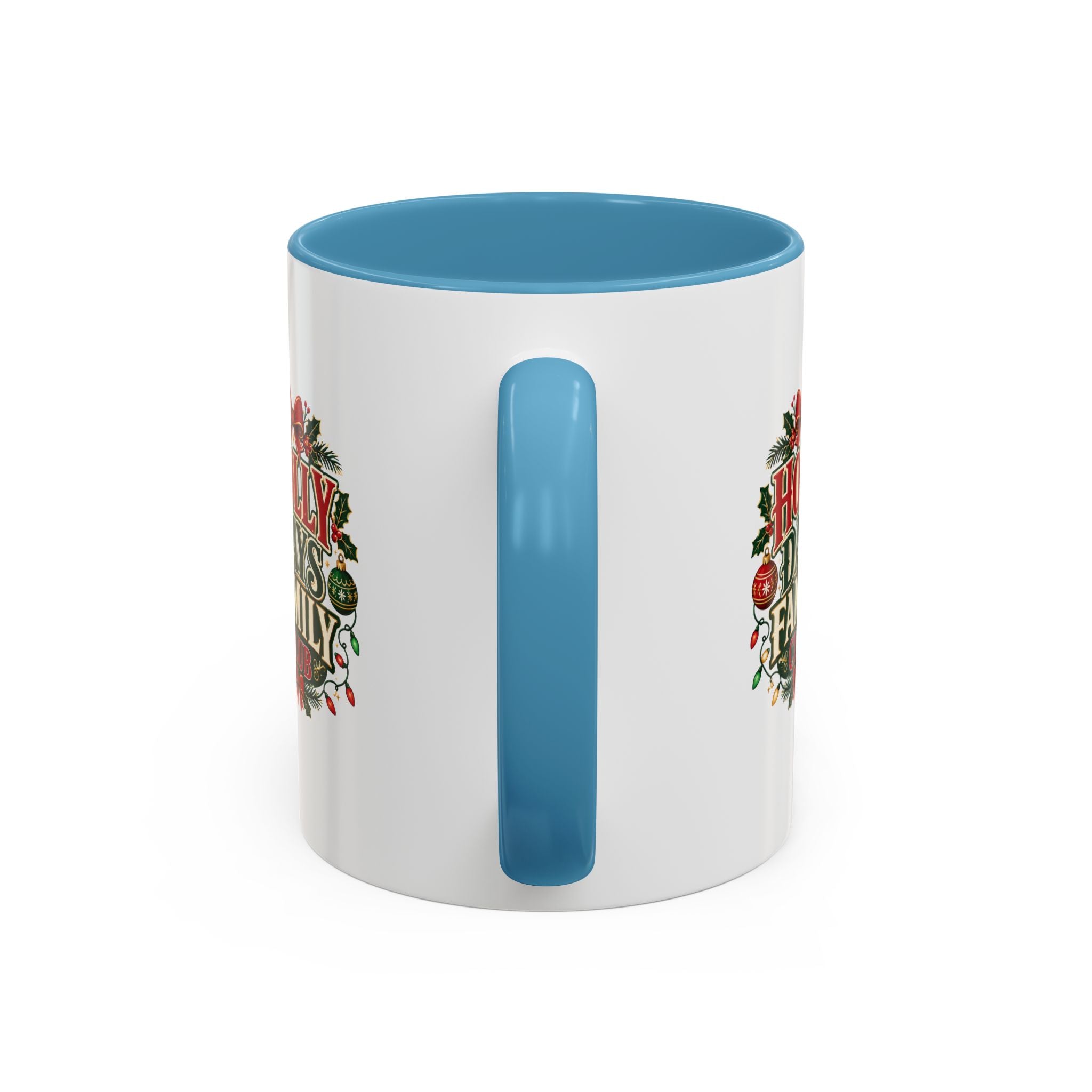Accent Coffee Mug Holly Days Family