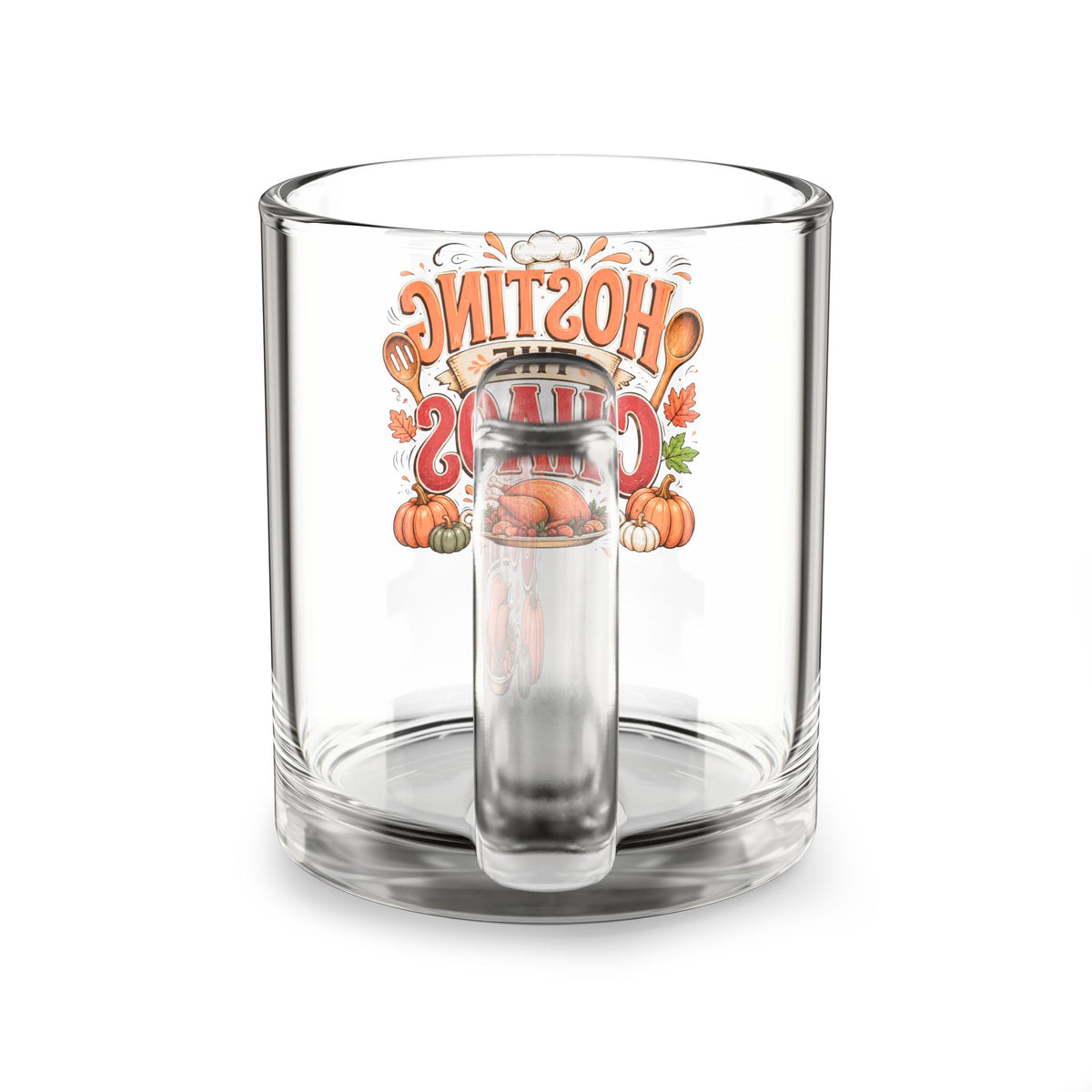 Glass Mug - "Hosting the Chaos" Thanksgiving Coffee Tea Mug with Turkey & Pumpkin Fall Design