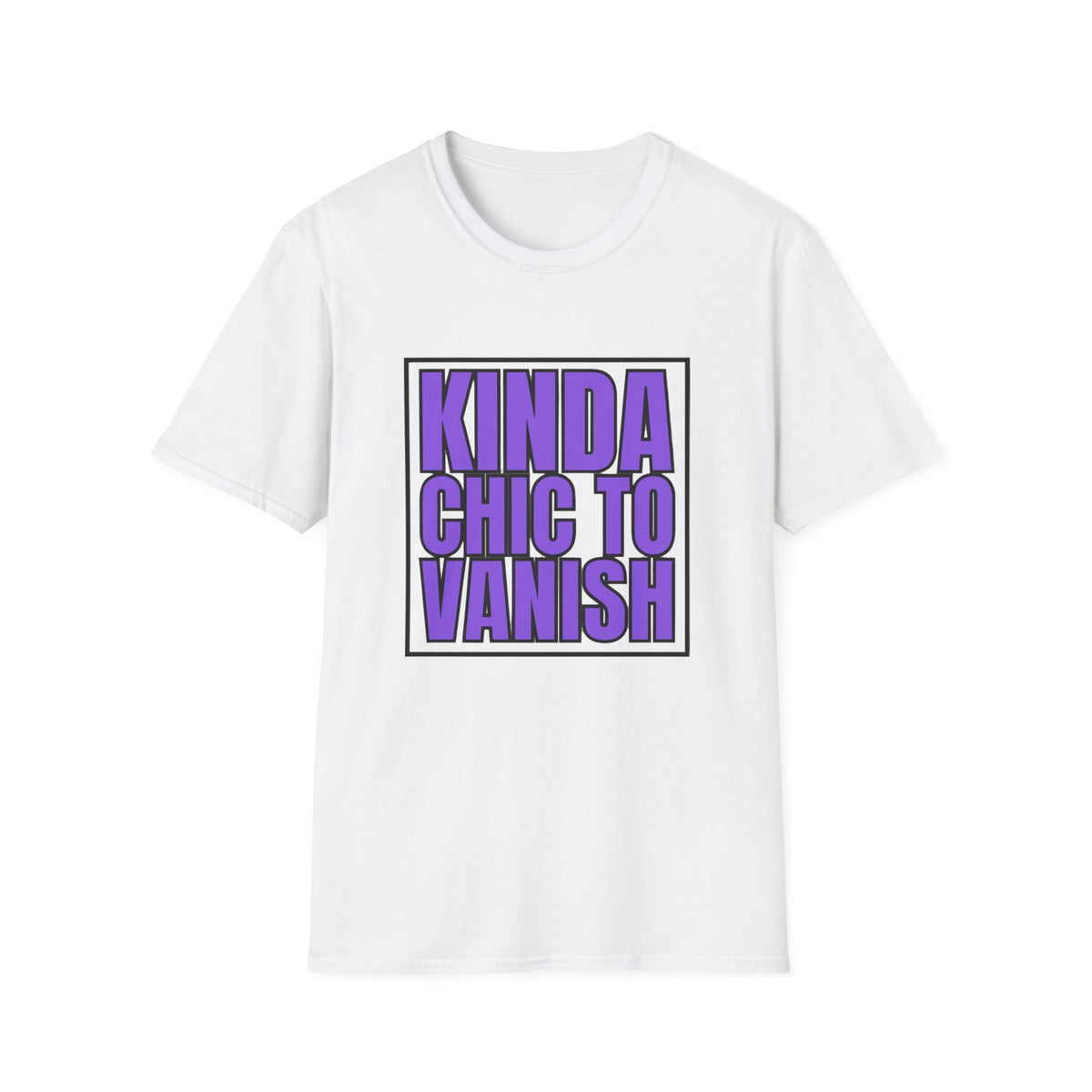 Kinda Chic to Vanish T-Shirt — Bold Purple Graphic Tee - Trending Now - August 2026