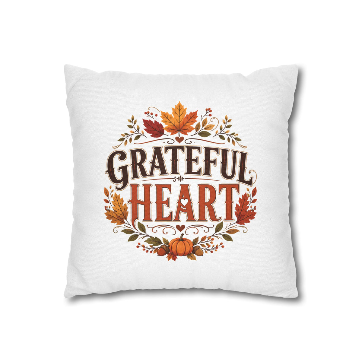 Thanksgiving Grateful Heart Fall Pillowcase - Thanksgiving Autumn Decorative Throw Cover