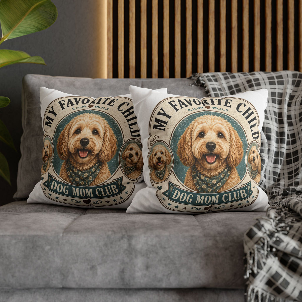 Dog Mom Club Pillowcase Milo Bailey Dog Dad Mom — "My Favorite Child" Cute Doodle Dog Accent Pillow