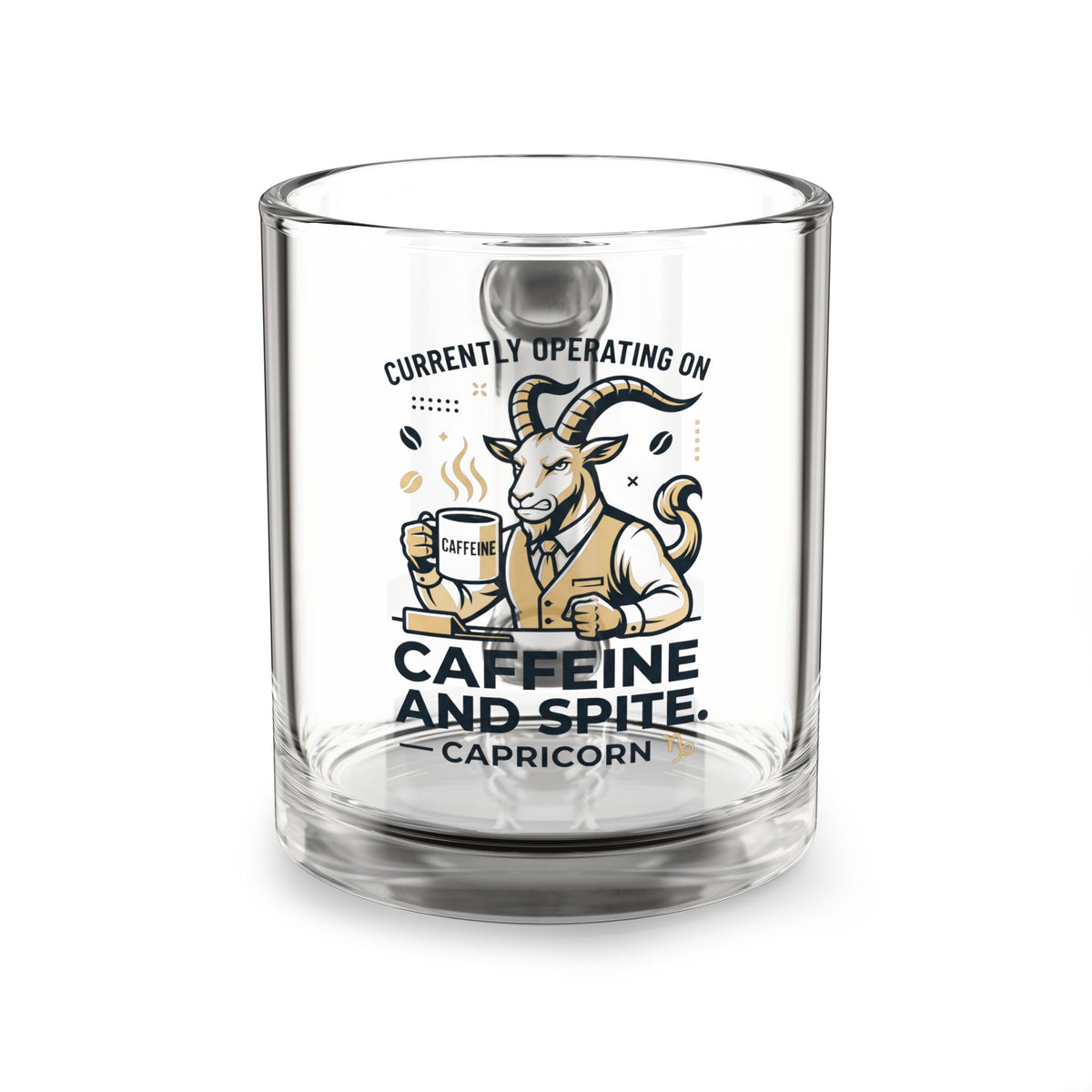 Capricorn Glass Mug — "Caffeine and Spite" 10oz Zodiac Coffee Cup