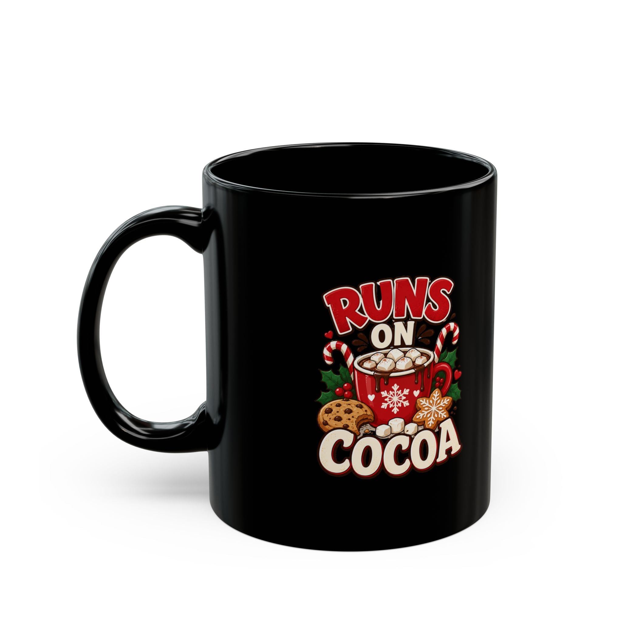 Cocoa Mug - "Runs on Cocoa" Holiday Coffee Black Cup
